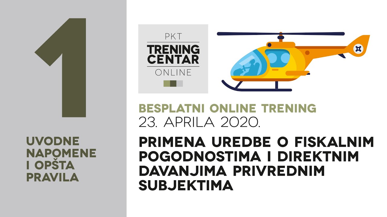 Primena Uredbe o fiskalnim pogodnostima i direktnim davanjima | 1. deo online treninga