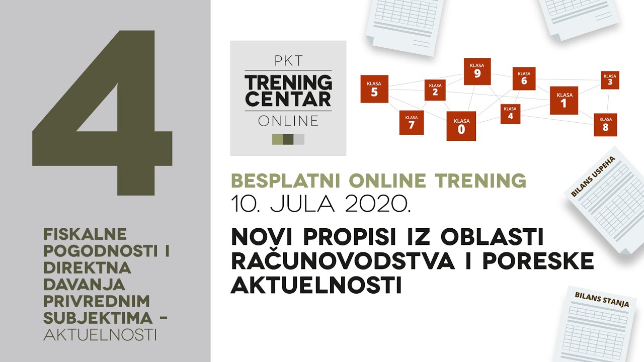 Novi propisi iz oblasti računovodstva i poreske aktuelnosti | 4. deo online treninga